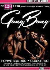 JEUDI GANG BANG (ouvert à MIDI)