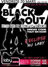 Soirée BLACK OUT (L'éclipse au LABY)