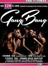 JEUDI GANG BANG (ouvert à MIDI)