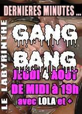GANG BANG l'après midi + soirée