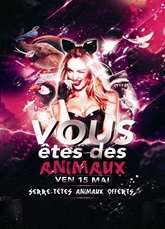 VOUS ETES DES ANIMAUX