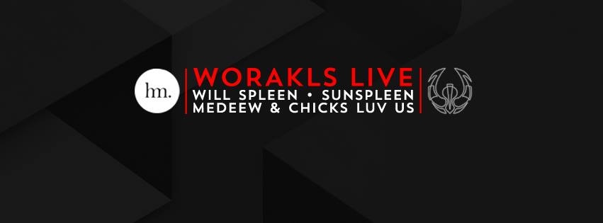 WORAKLS Live flyer