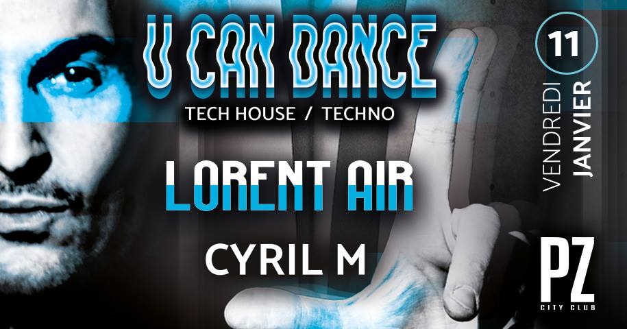 U CAN DANCE w/Lorent AIR flyer