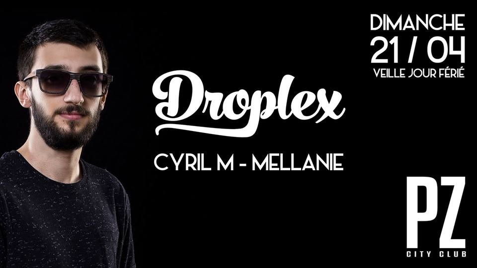 DROPLEX @PZ city club flyer