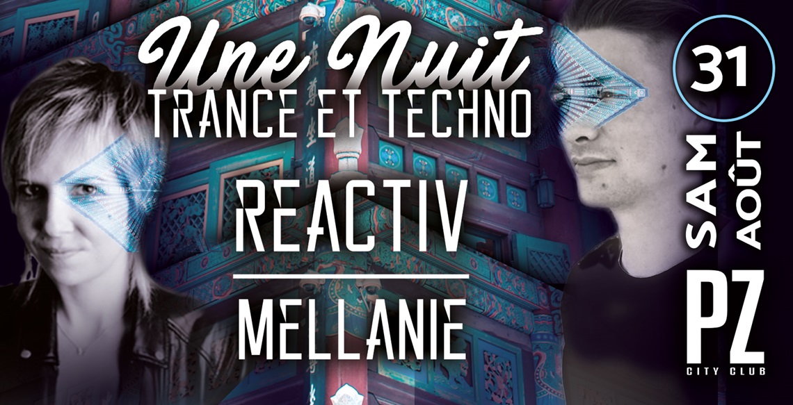 Une Nuit Trance & Techno @PZ city club flyer