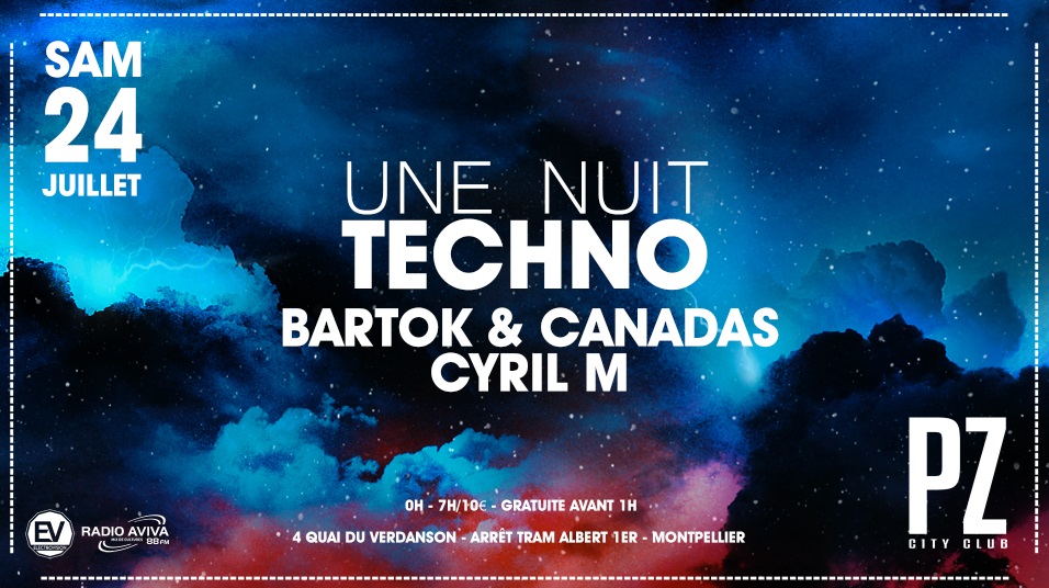 UNE NUIT TECHNO x BARTOK & CANADAS x PZ City Club flyer