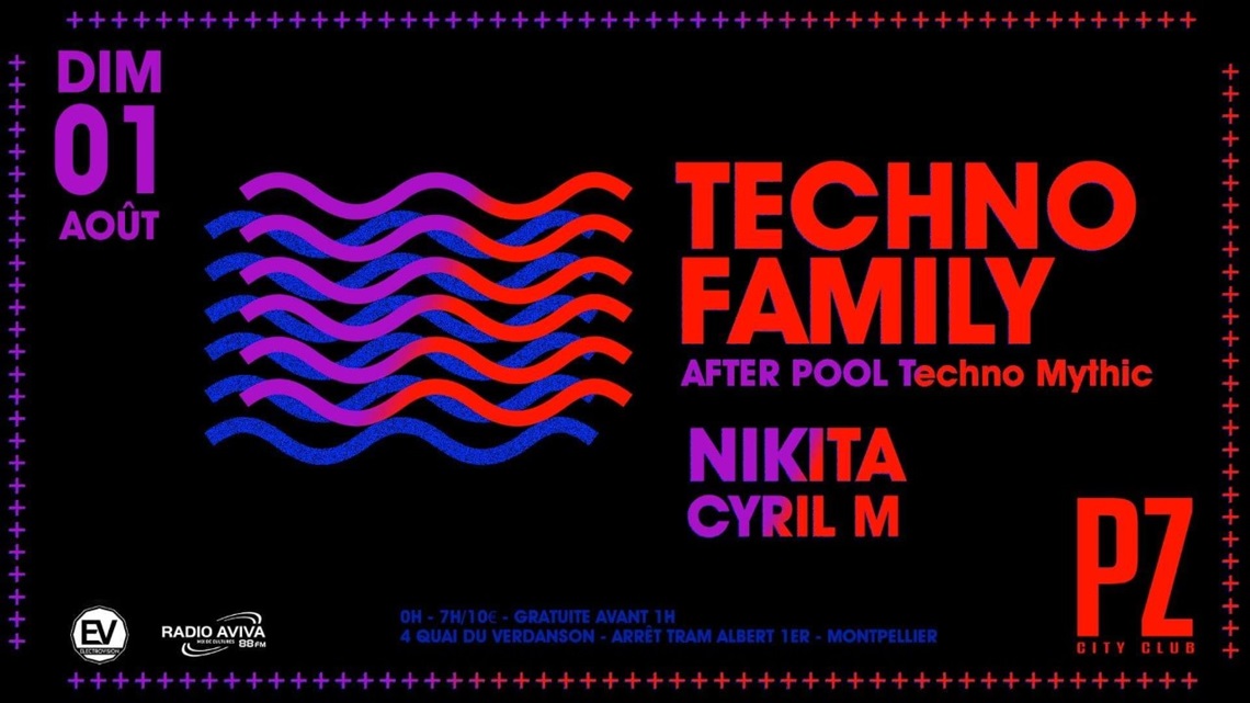 Techno Family x Cyril M & Nikita x PZ City Club flyer