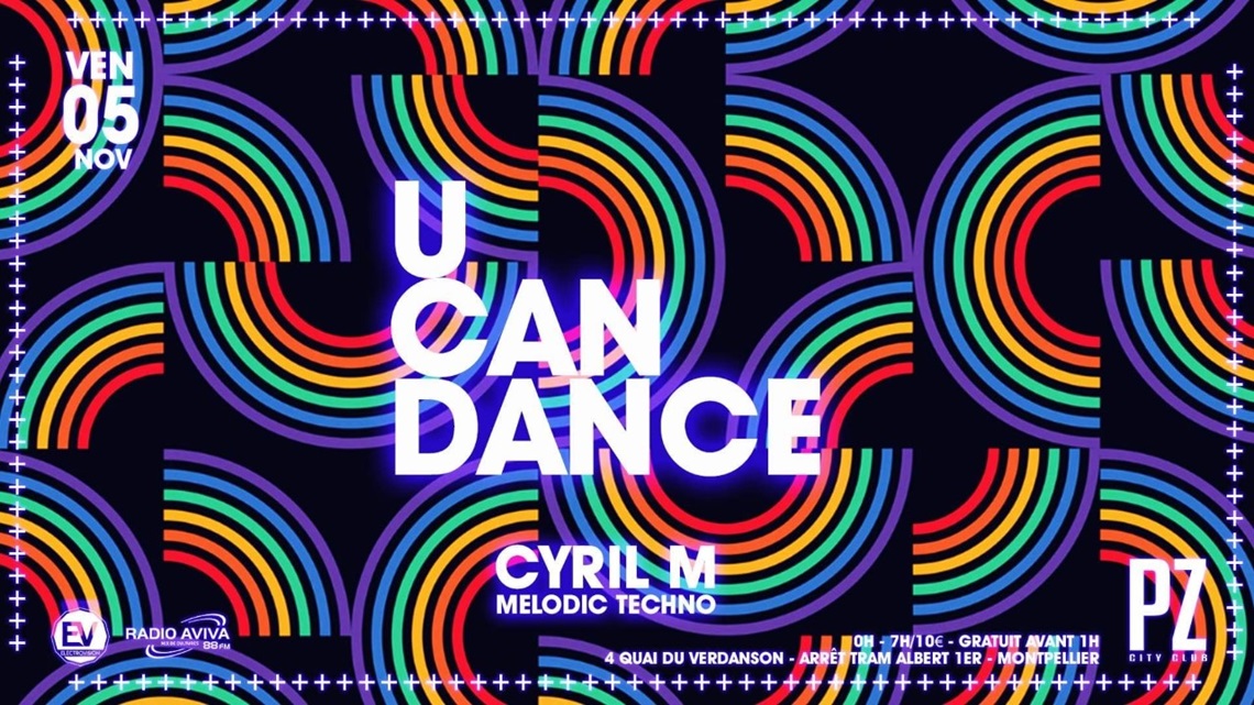 U CAN DANCE x Cyril M x PZ city club flyer